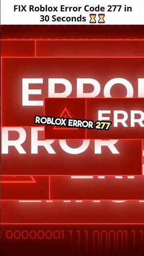 FIX Roblox Error Code 277 in 30 Seconds! ⏳⏳ #Roblox #Error277 #RobloxFix #DNSFlush #FirewallFix