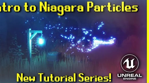 虚幻引擎 必看Niagara粒子系统基础讲解