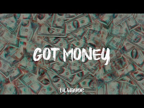 Lil Wayne - Got Money (lyric video)