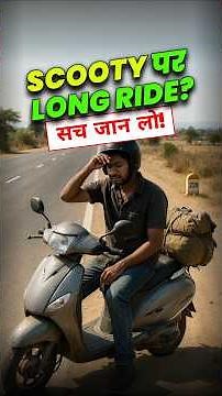 The Shocking Truth About Long Ride on a Scooty You Never Knew!