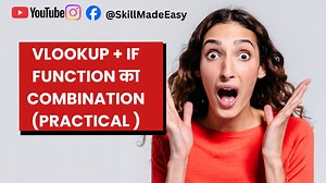 11K views · 86 reactions | Excel में VLOOKUP + IF Function का Combination (Practical के साथ) Agar aapko ye video easy laga to like zarur karein  Aur channel ko subscribe karein kyunki yahan Excel bilkul  zero se hero banaya jata hai  Comment me likhiye #Excel #VLOOKUP#If #education | Skill Made Easy | Facebook