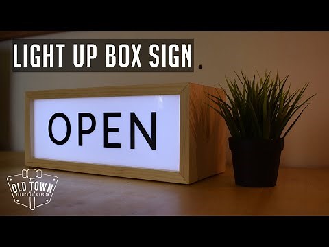 How To Make a Light Up Box Sign with LEDs | Woodworking Projects | Old Town Fabrication & Design