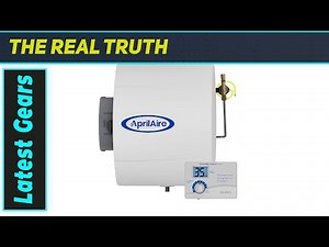 AprilAire 600: The Ultimate Whole-House Humidifier