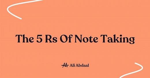 The 5 Rs of Note Taking