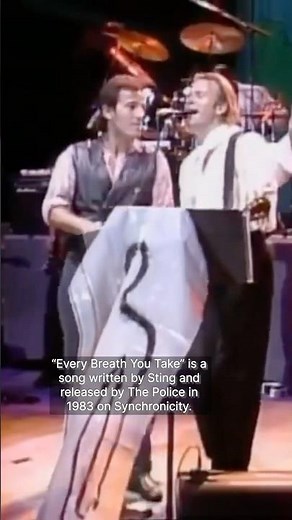 The story behind “Every Breath You Take” a song by Sting and The Police covered by Bruce Springsteen