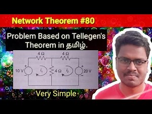 #80 Problem Based on Tellegen's Theorem in தமிழ்.