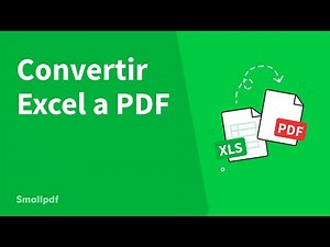 Cómo convertir Excel a PDF, con Smallpdf