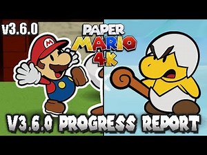 Paper Mario 64K | v3.6.0 Progress Report (Texture Pack - Refolded)