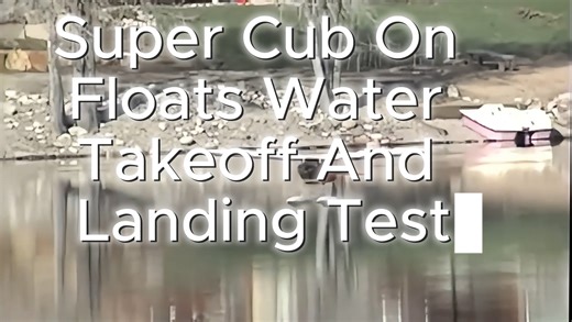 Super Cub on floats precision water takeoffs and landings
