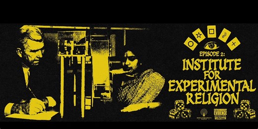 Extraordinary Evidence: ESP Is Real | Episode 2: Institute for Experimental Religion