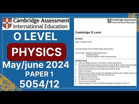 O LEVEL PHYSICS Paper 1 May/June 2024 | 5054/12 | Solved
