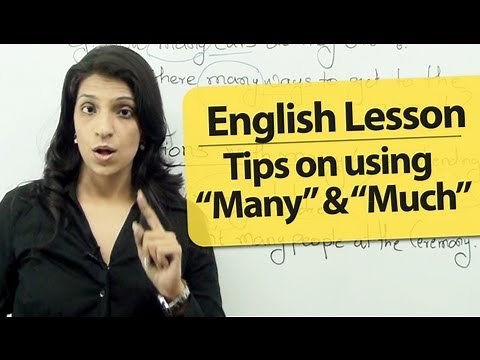 English Grammar Lesson - Using Much and Many. | English lessons to learn speaking fluent English.