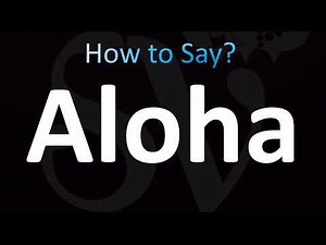How to Pronounce ''Aloha'' Correctly! (Hawaiian)
