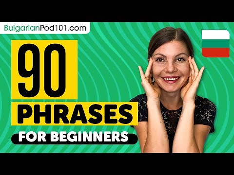 90 Phrases Every Bulgarian Beginner Must-Know