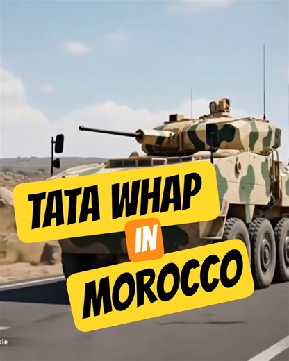 Morocco receives 1st Batch of TATA Whap