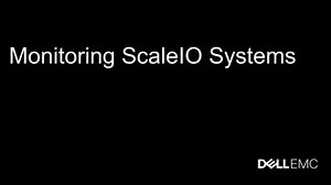 Tutorial on Monitoring ScaleIO Systems for ScaleIO