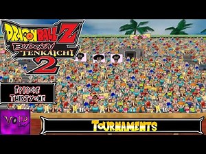 Tournaments - Dragon Ball Z Budokai Tenkaichi 2 |31| (Sparking Zero Hype) | Void Ink Plays