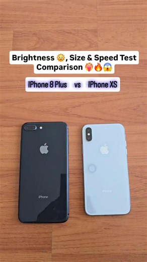 iphone 8 Plus vs iPhone XS Brightness ☀️, Size & Speed Test – Which One Wins in 2026? 🔥📱 #shorts