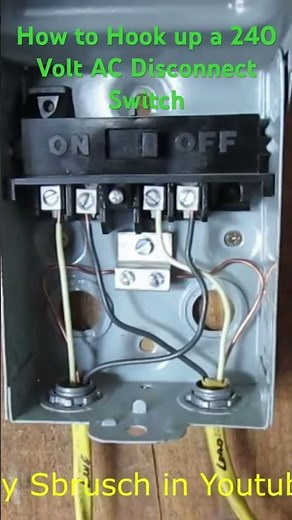 How to Hook up a 240 Volt AC Disconnect Switch ! #electrical #electricalwiring