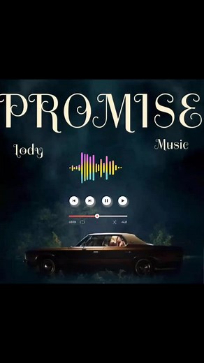 Lody Music Promise Lyrics - Discover the Meaning