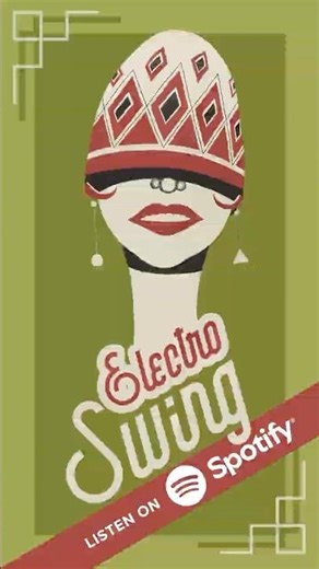 🎵 Spotify Playlist: Electro Swing 2026 #electroswing #dancemusic #gatsby