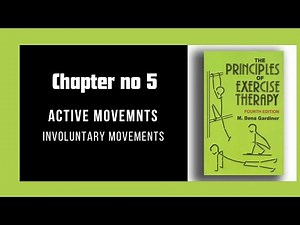 Involuntary movements |Active movements |Chapter 5 Last Part |Kinesiology lectures