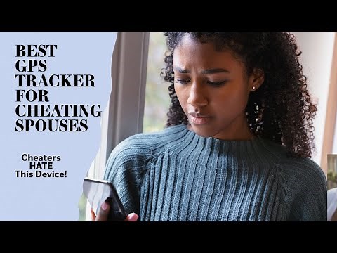 GPS Tracker For Cheating Spouse - Find Out The Truth For Less Than $50
