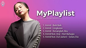 5 Lagu Terbaik Astrid