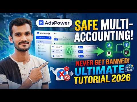 AdsPower Anti-Detect Browser Tutorial | Safe Multi-Accounting in 2026