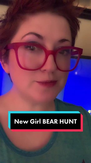 Alright #NewGirl TikTok ... let’s BEAR HUNT! #bears #newgirltiktok #nofilter