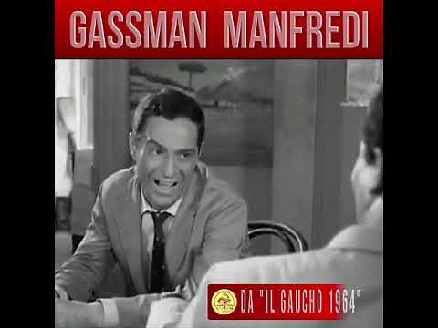 Gassman & Manfredi: Il Gaucho