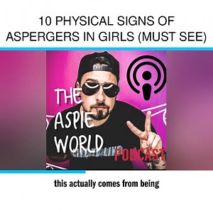 10 Physical Signs of Aspergers in Girls (MUST SEE) | The Aspie World