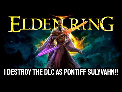 Can i beat Elden Rings DLC as Pontiff Sulyvahn from Dark Souls 3? | Elden Ring