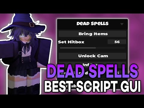 [FREE] DEAD SPELLS SCRIPT GUI 🧙‍♂️ | BRING ITEMS, HITBOX EXTENDER & MORE | ALL EXECUTORS