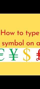 How to type money symbol on android