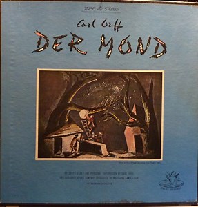 Carl Orff, Wolfgang Sawallisch Conducting Philharmonia Orchestra And Chorus - Der Mond