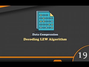 شرح موضوع Decoding LZW Algorithm بالتفصيل