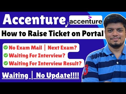 🔥Accenture (How to Raise Ticket) | Official Method | No Result, No Exam Mail | Waiting | Updates?