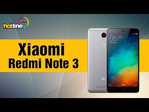 Xiaomi Redmi Note 3 – обзор смартфона