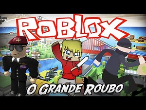 ROBLOX! The Great Heist: RolePlay City