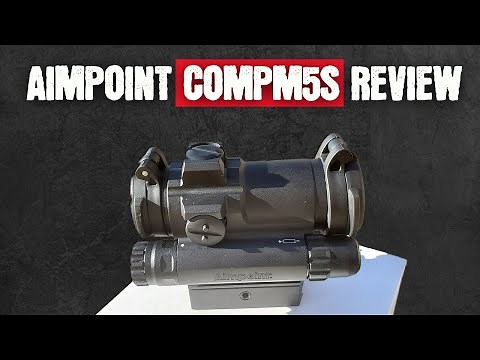 Aimpoint CompM5s Review | The Best Red Dot On The Market?