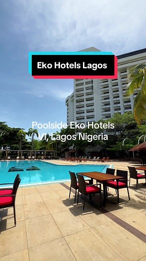 Experience Poolside Bliss at Eko Hotels Lagos | Visit Lagos Nigeria