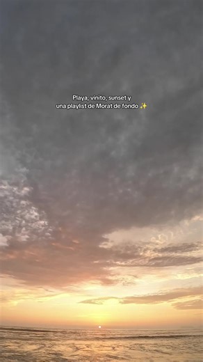 un sunset y una playlist de Morat 🎶🎶🎶 . . #morat #sunset #atardecer