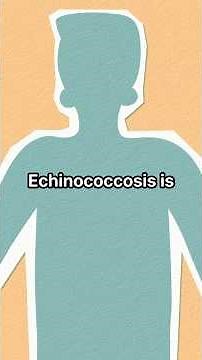 Echinococcosis
