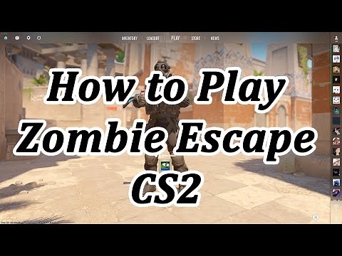 How to Play Zombie Escape CS2