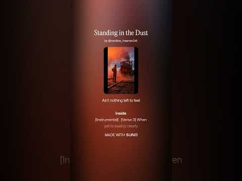 Standing in the Dust