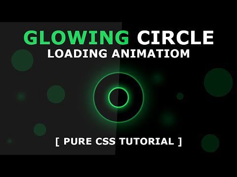 Glowing Circle Loading Page Animation - Css Animation Effects - Pure CSS Tutorial