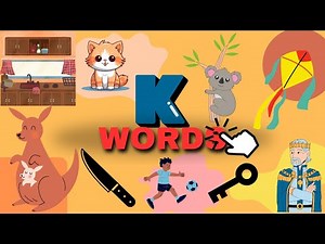 K words | Begnining with k | Learn K words in english:koala, kitten, kangaroo | Kids unitoon