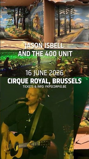 Jason Isbell and the 400 Unit at Cirque Royal Brussels on 16 June!