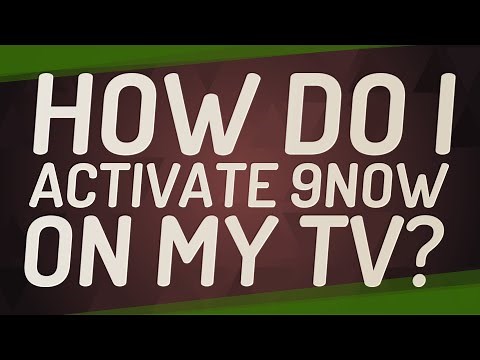 How do I activate 9Now on my TV?